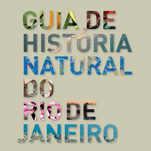 GUIA DE HISTÓRIA NATURAL DO RIO DE JANEIRO